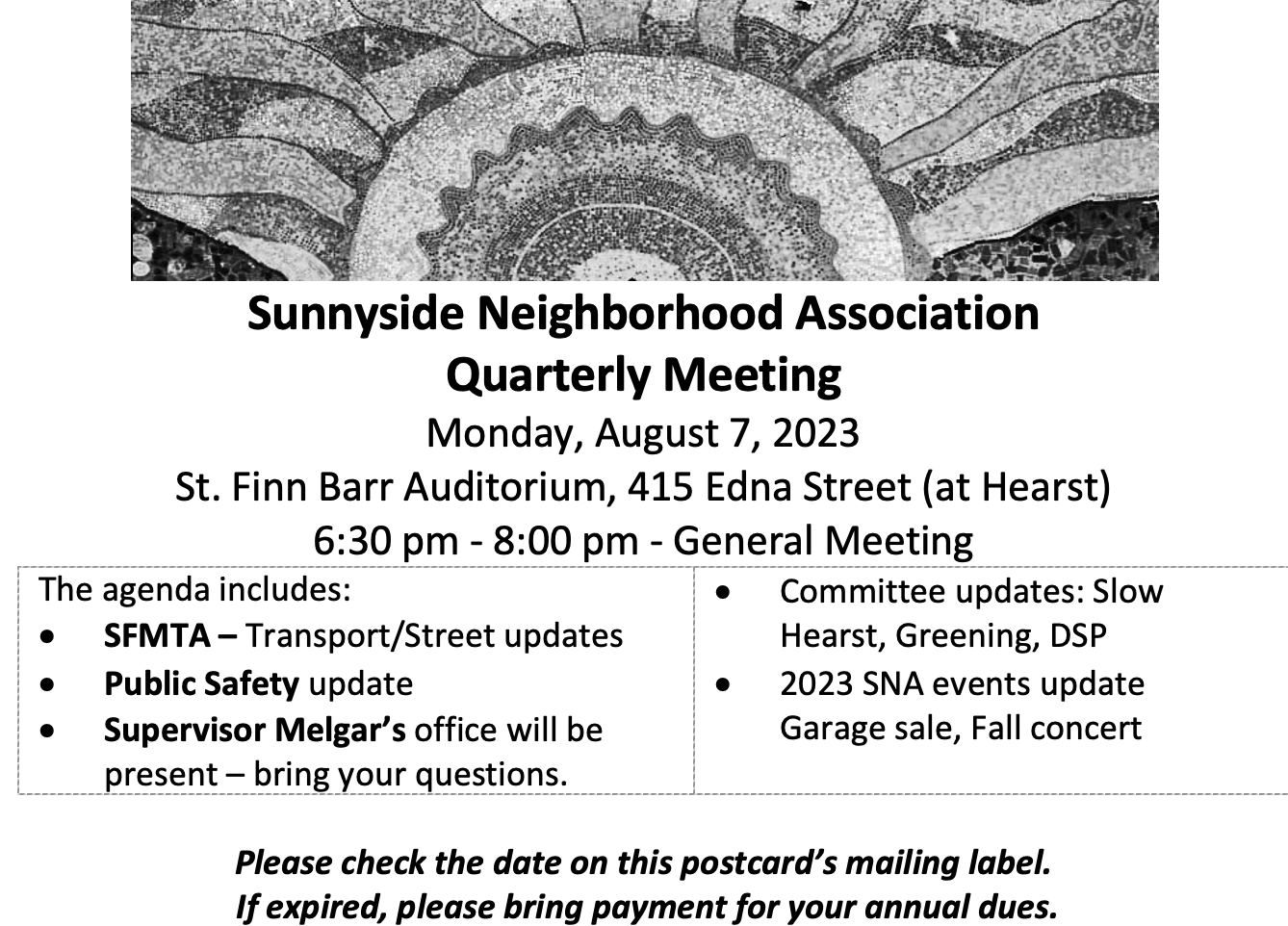 SNA Quarterly Meeting August 7th at 630 pm Sunnyside Neighborhood
